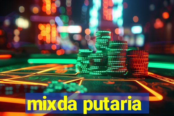 mixda putaria